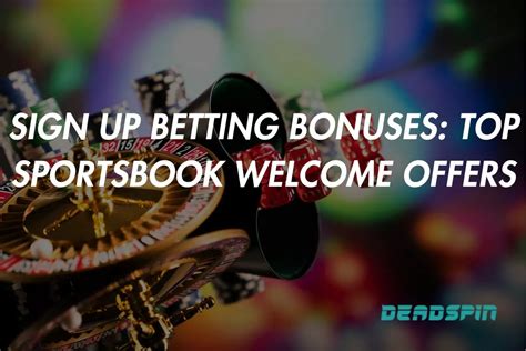 sports betting welcome offers|Best Sportsbook Promos & Sign.